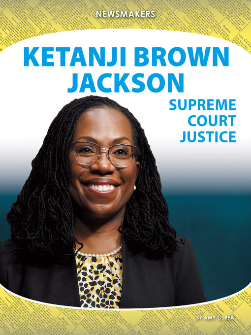 Title details for Ketanji Brown Jackson by Amy C. Rea - Available